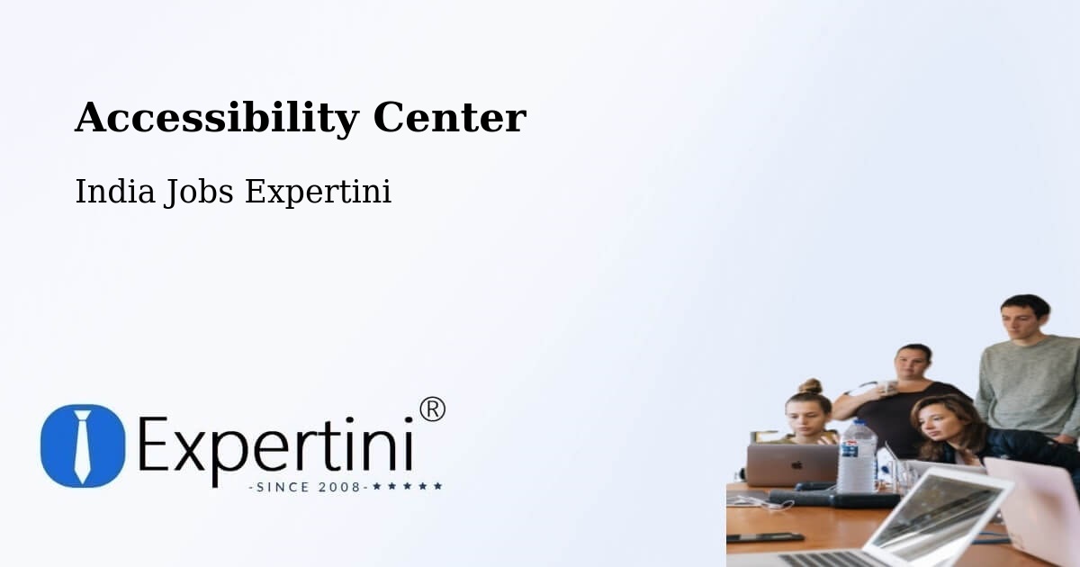 Accessibility Statement – Chhapar - India Jobs Expertini