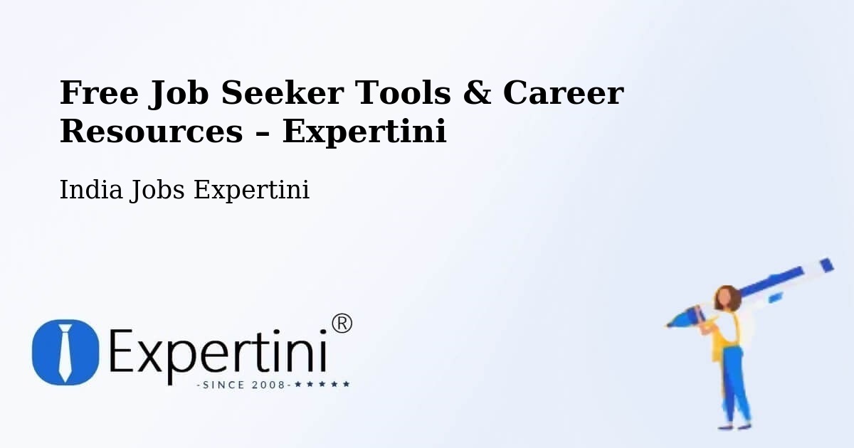 Free Job Seeker Tools & Career Resources – Chhapar - Chhapar, India Jobs Expertini
