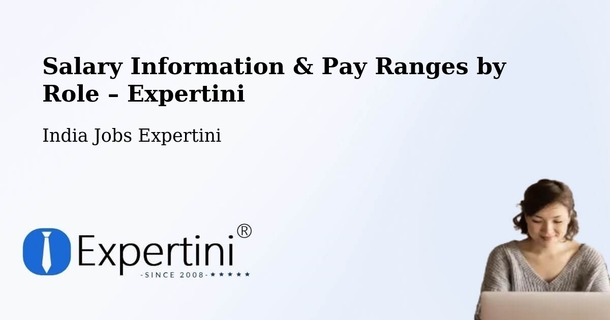 Salary Information & Pay Ranges – Chhapar - Chhapar, India Jobs Expertini